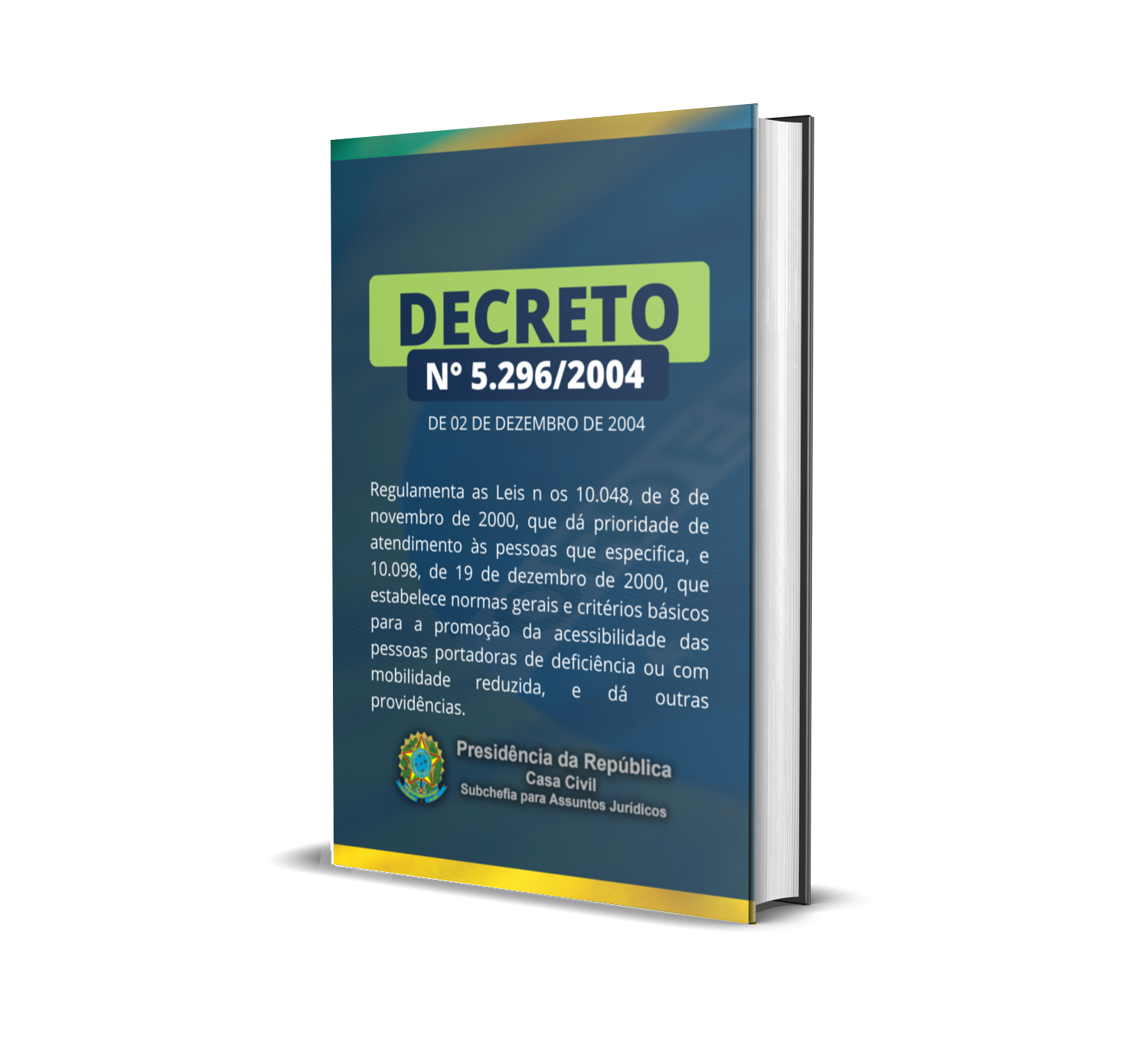 Decreto 5296:2004