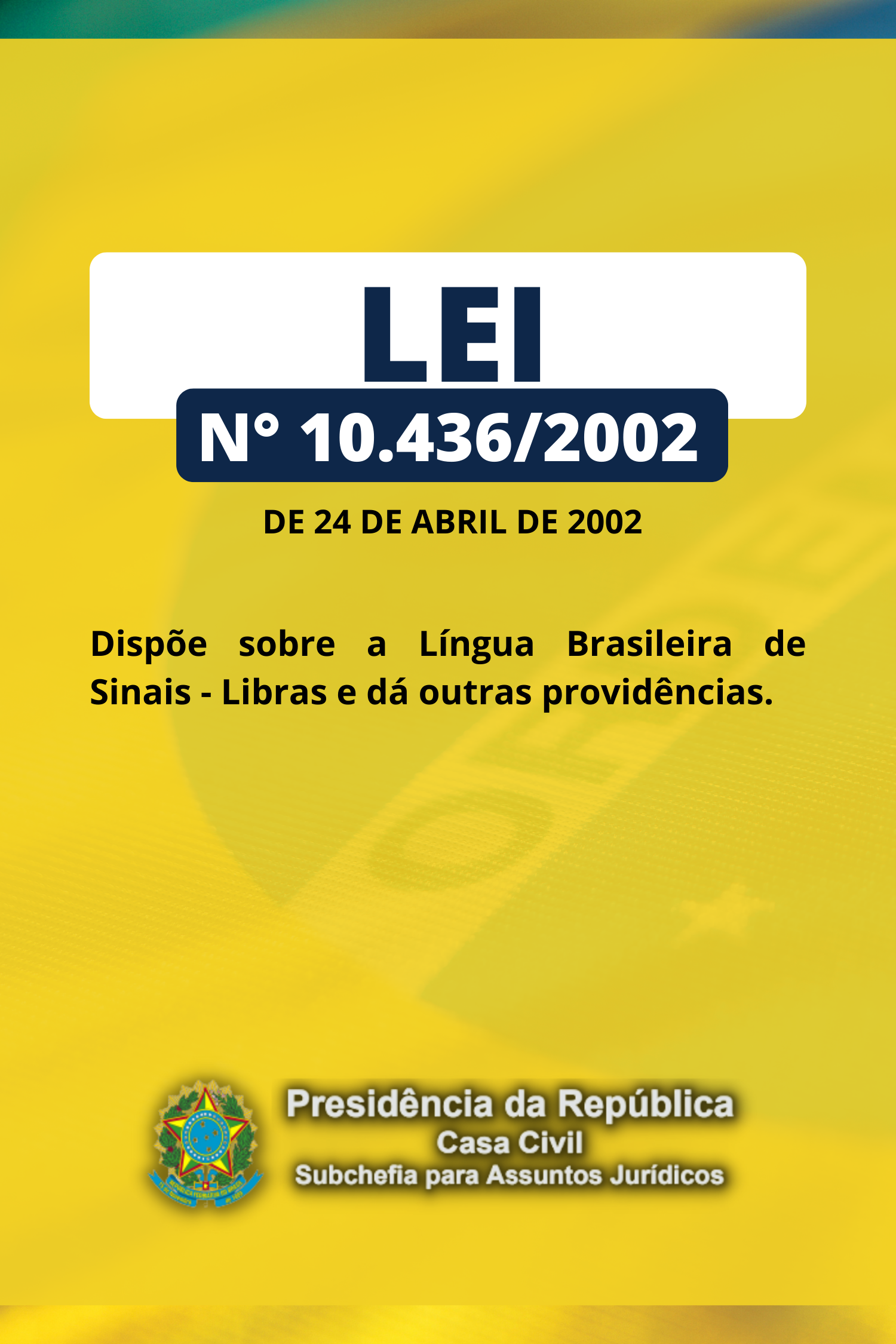 Lei 10436:2002